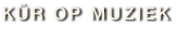 KÜR OP MUZIEK